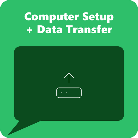 Computer Setup + Data Transfer