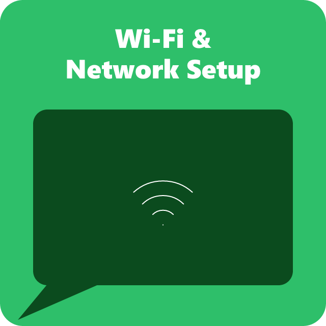Wi-Fi & Network Setup