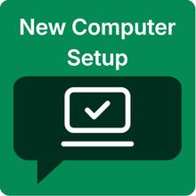 New Computer Set-Up & IT Support (Remote)